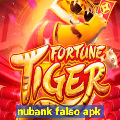 nubank falso apk